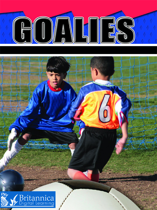 Title details for Goalies by Lynn M. Stone - Available